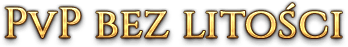 PvP bez litości